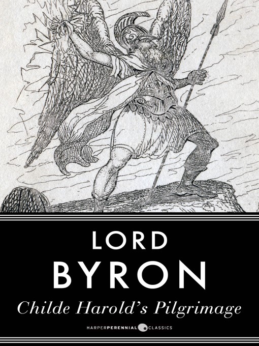 Title details for Childe Harold's Pilgrimage by Lord Byron - Available
